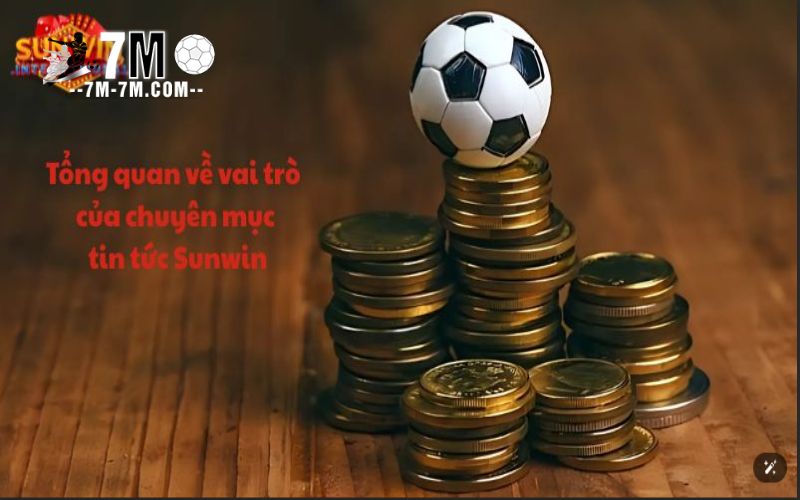 Vai trò của tin tức Sunwin đối với người chơi Vai trò của tin tức Sunwin đối với người chơi
